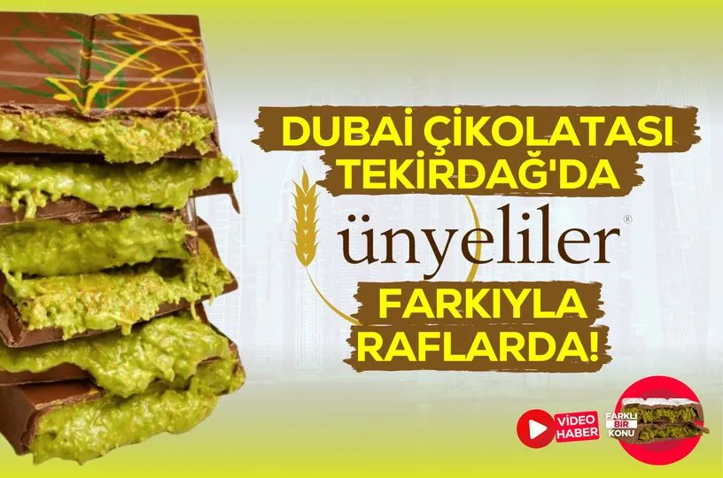 Dubai Çikolatası Tekirdağ